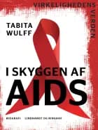 I skyggen af AIDS
