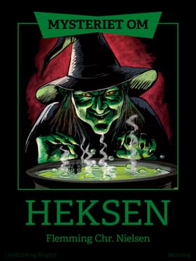 Mysteriet om heksen af Flemming Chr. Nielsen