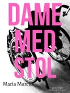 Dame med stol