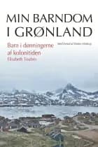 Barn i dønningerne af kolonitiden
