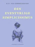 Den eventyrlige Simplicissimus bind 3