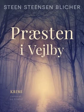 Præsten i Vejlby af Steen Steensen/Kirsten Kirch