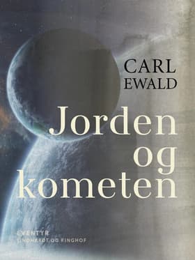 Jorden og kometen af Carl Ewald