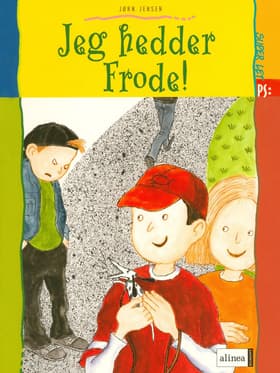 Jeg hedder Frode! af Jørn Jensen