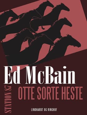 Otte sorte heste af Ed Mcbain