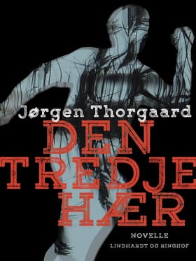 Den tredje hær af Jørgen Thorgaard