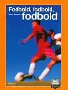 Fodbold, fodbold, fodbold