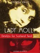 Lady Molly: Detektiv for Scotland Yard - del 1