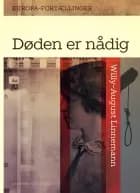 Døden er nådig