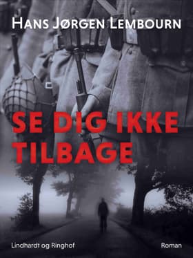 Se dig ikke tilbage af Hans Jørgen Lembourn