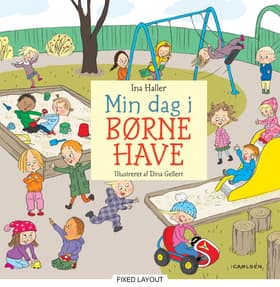 Min dag i børnehave af Dina Gellert