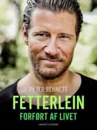 Fetterlein – forført af livet