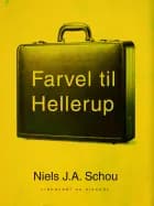 Farvel til Hellerup