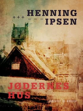 Jødernes hus af Henning Ipsen