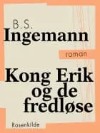 Kong Erik og de fredløse