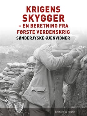 Krigens skygger af Sønderjyske Øjenvidner