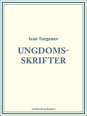 Ungdomsskrifter af Ivan Turgenev