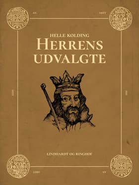 Herrens udvalgte af Helle Kolding
