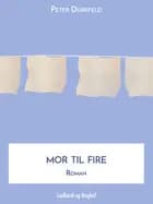 Mor til fire