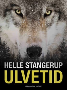 Ulvetid af Helle Stangerup