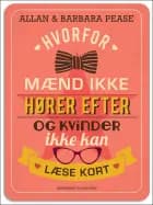 Hvorfor mænd ikke hører efter og kvinder ikke kan læse kort