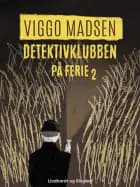 Detektivklubben på ferie