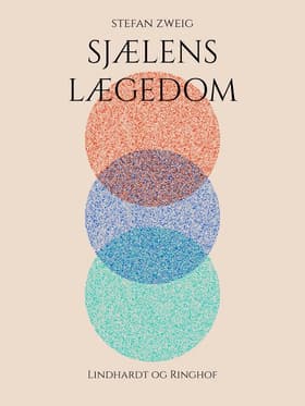 Sjælens lægedom af Stefan Zweig