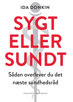 Sygt eller sundt af Ida Donkin