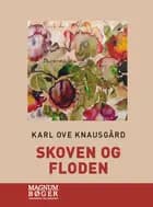 Skoven og floden (Storskrift)