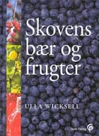 Skovens bær og frugter