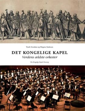 Det Kongelige Kapel af Troels Svendsen