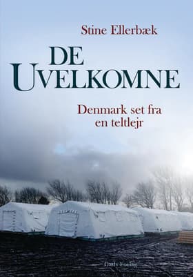 De uvelkomne af Stine Ellerbæk