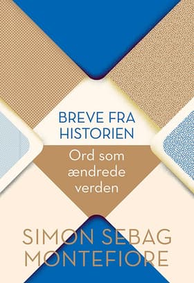 Breve fra historien af Simon Sebag Montefiore