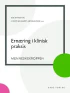 Ernæring i klinisk praksis