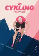 Om cykling