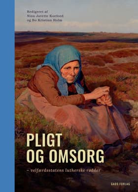Pligt og omsorg af Gorm Harste