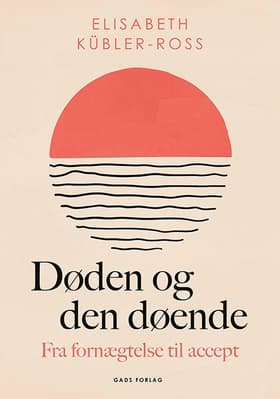 Døden og den døende af Elisabeth Kübler-Ross