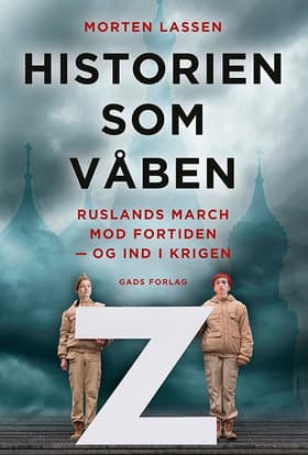 Historien som våben af Morten Lassen