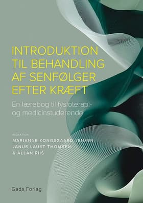 Introduktion til behandling af senfølger efter kræft af Red: Marianne Krogsgaard Jensen