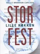 Stor fest - lille køkken