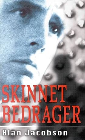 Skinnet bedrager af Alan Jacobson