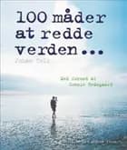 100 måder at redde verden
