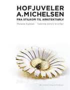 Hofjuveler A. Michelsen