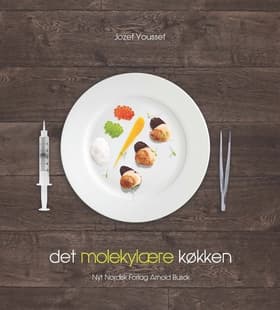 Det molekylære køkken af Jozef Youssef