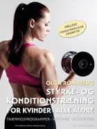 Styrke- og konditionstræning for kvinder i alle aldre