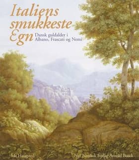 Italiens smukkeste Egn af Ida Haugsted