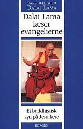 Dalai Lama læser evangelierne af Bstan-'dzin-rgya-mtsho