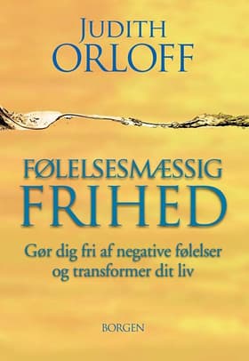 Følelsesmæssig frihed af Judith Orloff