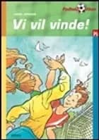 Vi vil vinde!