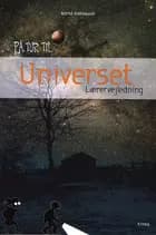 På tur til Universet